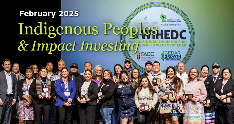 February-2025-Indigenous-Peoples-Impact-Investing
